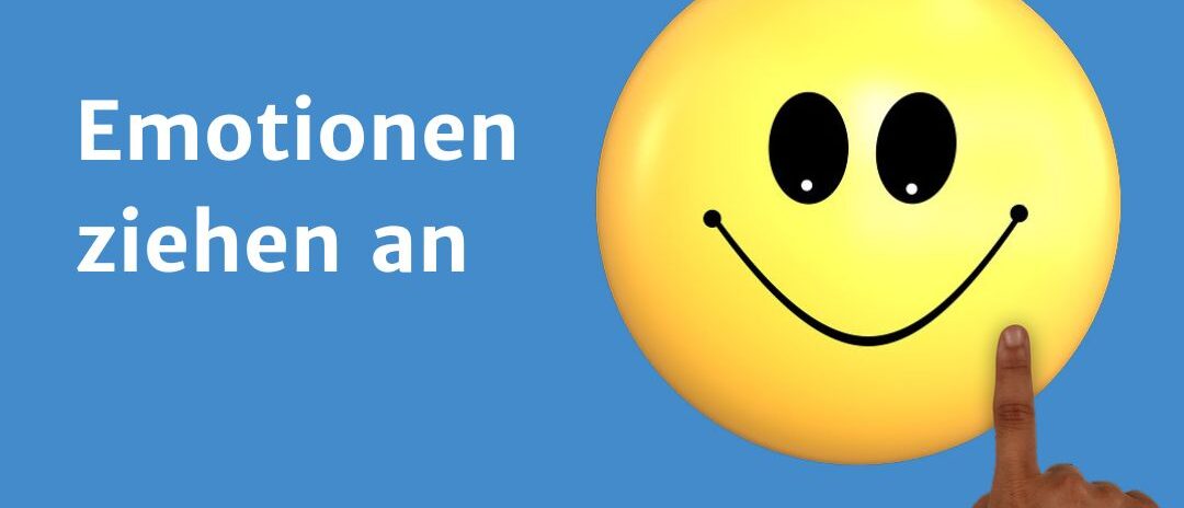 Nutze die 10 wichtigsten Marketingregeln, um Dein Angebot zu verkaufen. 2 Marketingregel Emotionen