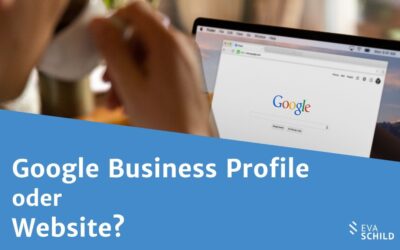 Kostenlose Marketing-Tipps im Blog 1 Google My Business oder Website?